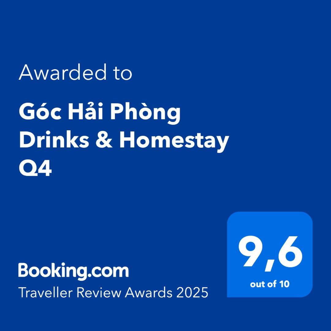 Goc Hai Phong Drinks & Homestay Q4 Hô Chi Minh-Ville Extérieur photo